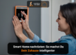 Smarthome nachrüsten do it yourself